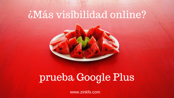 Gana visibilidad con Google Plus