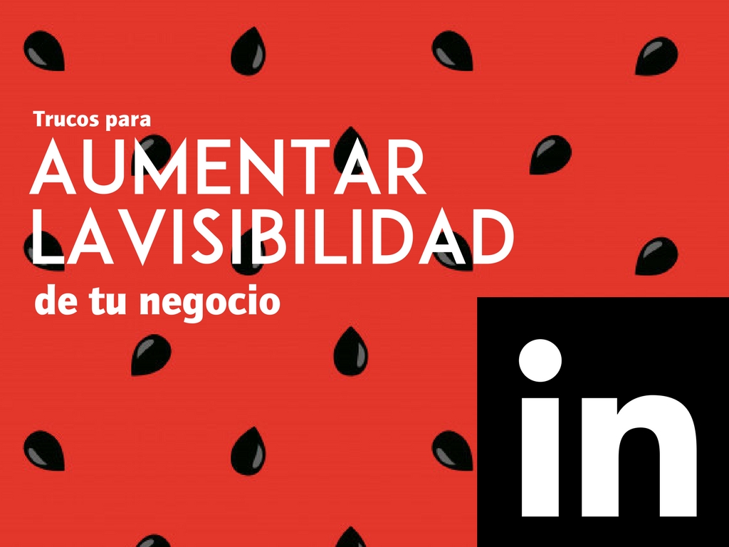 Trucos para aumentar la visibilidad de tu negocio | Zinkfo