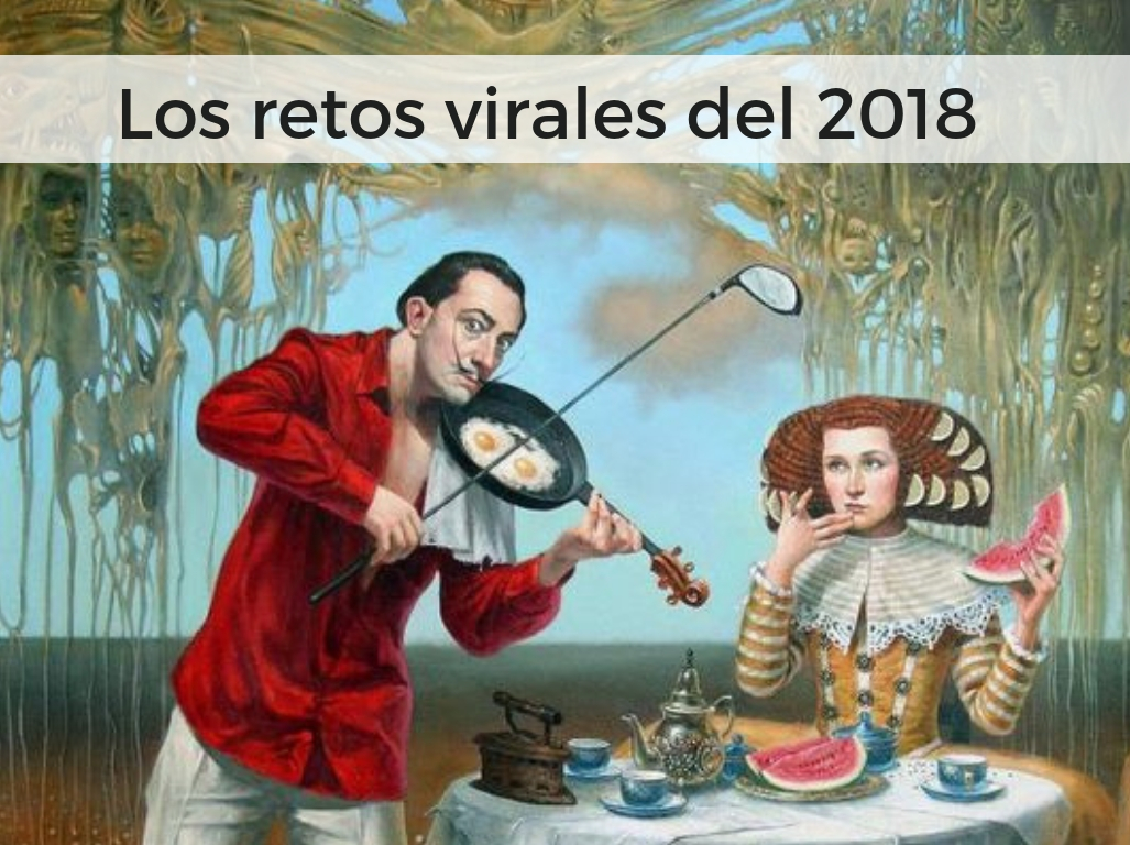 Los retos virales del 2018