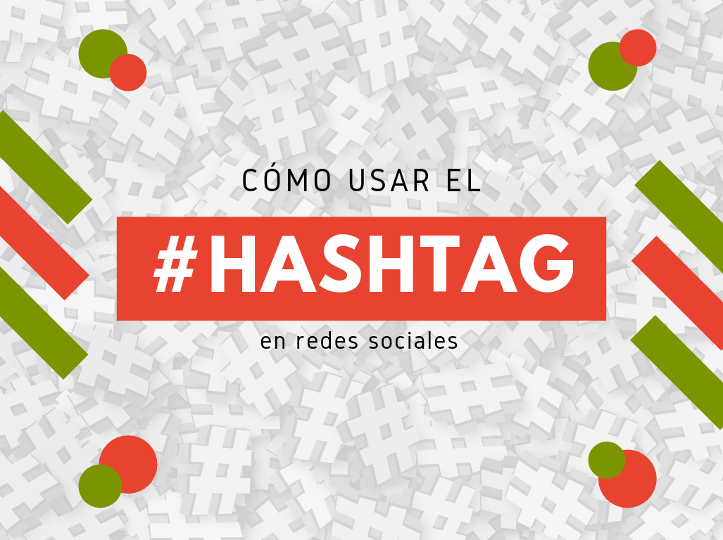 Como utilizar el hashtag